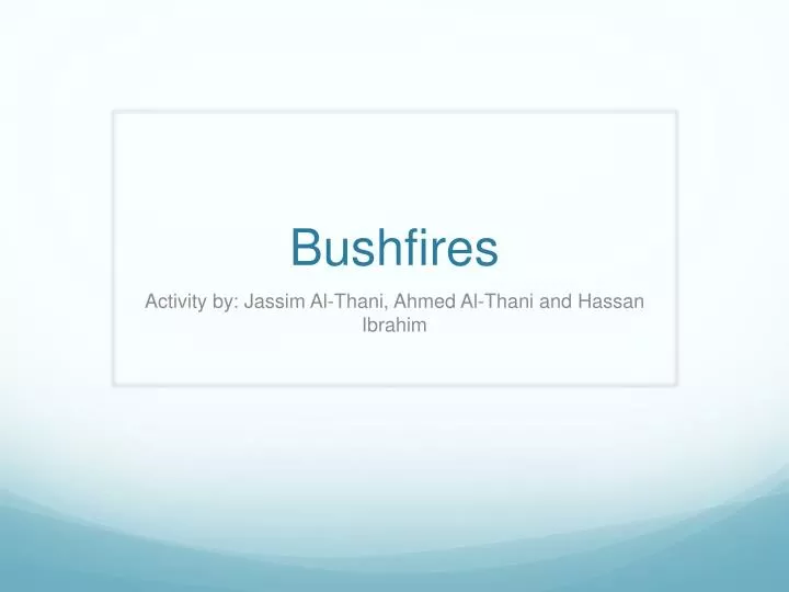 bushfires