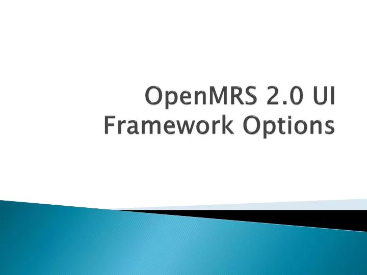 openmrs 2 0 ui framework options