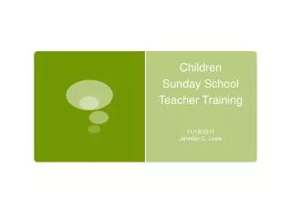 Children Sunday School Teacher Training