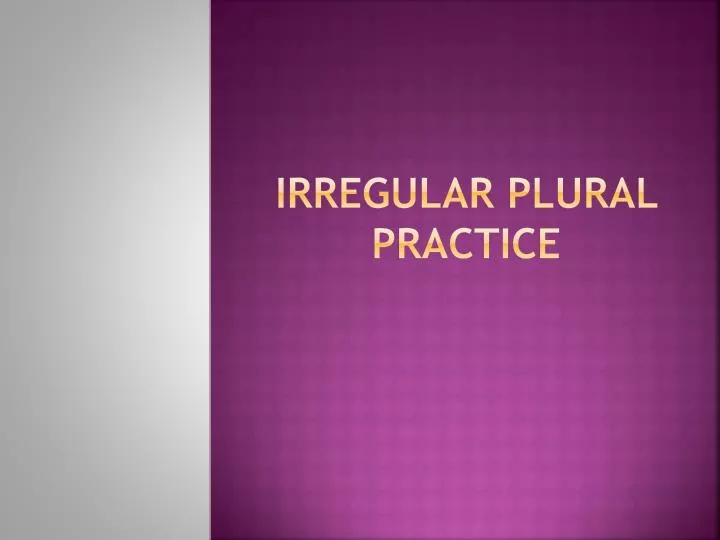 irregular plural practice