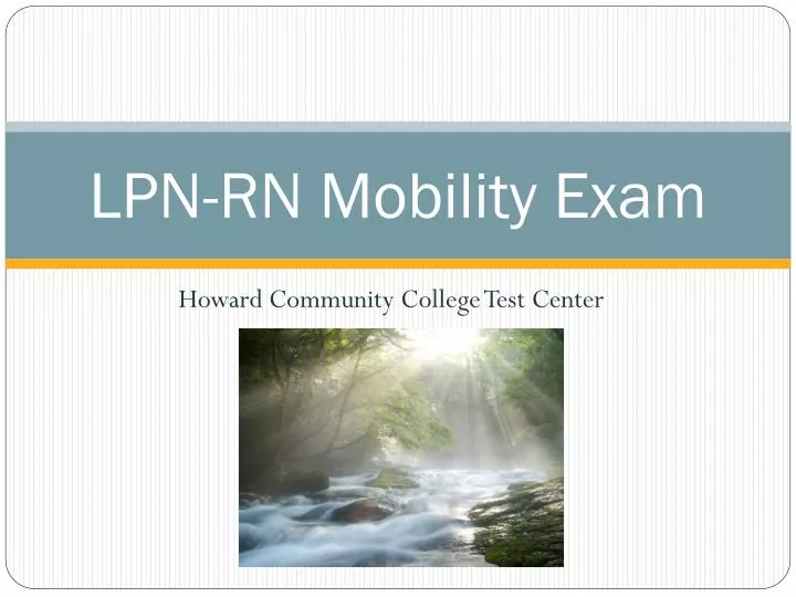 lpn rn mobility exam