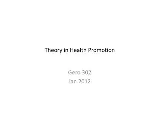 Theory in Health Promotion