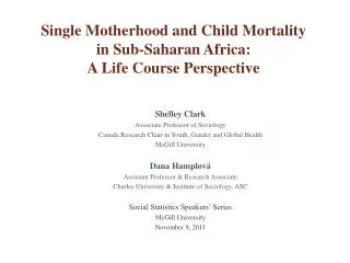 Single Motherhood and Child Mortality in Sub-Saharan Africa: A Life Course Perspective