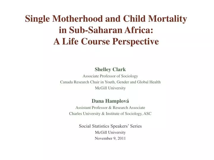 single motherhood and child mortality in sub saharan africa a life course perspective
