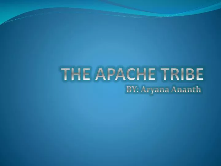 the apache tribe