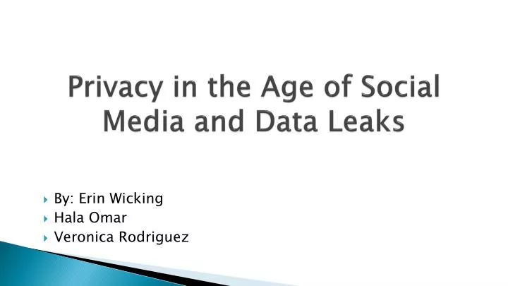 privacy in the age of social media and data leaks