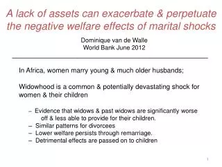 A lack of assets can exacerbate &amp; perpetuate the negative welfare effects of marital shocks