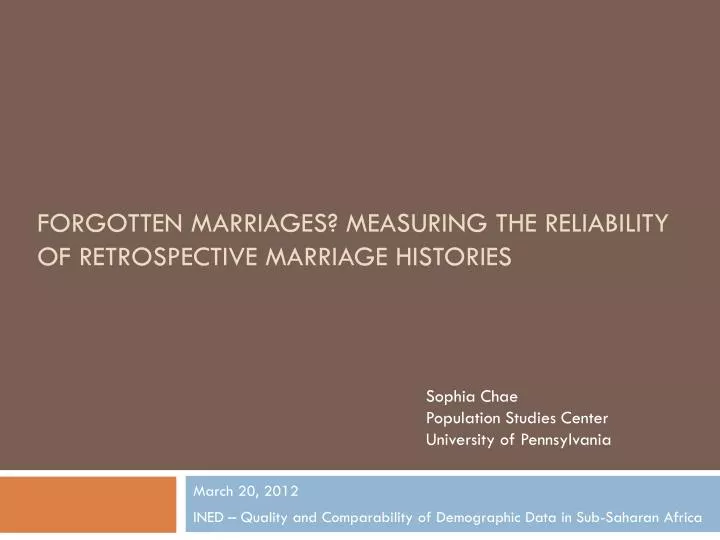 forgotten marriages measuring the reliability of retrospective marriage histories