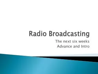 Radio Broadcasting