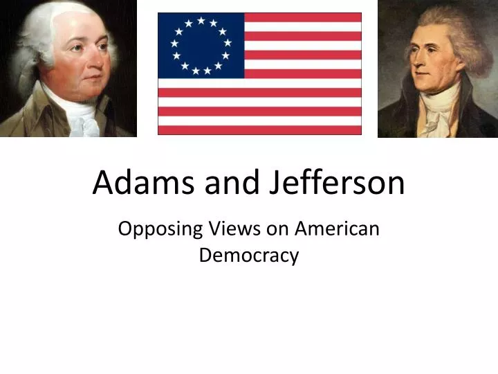 adams and jefferson