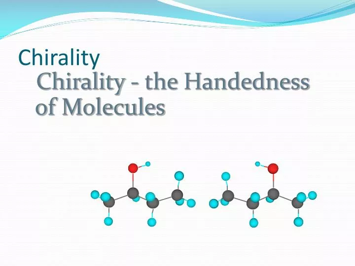 chirality