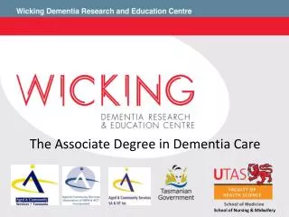 The Associate Degree in Dementia Care