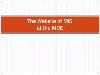 The Website of MIS at the MOE