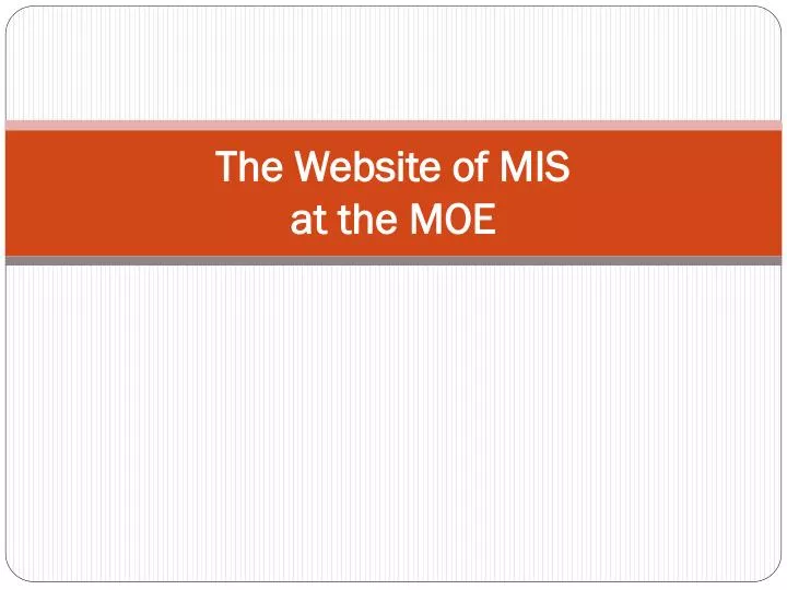 the website of mis at the moe