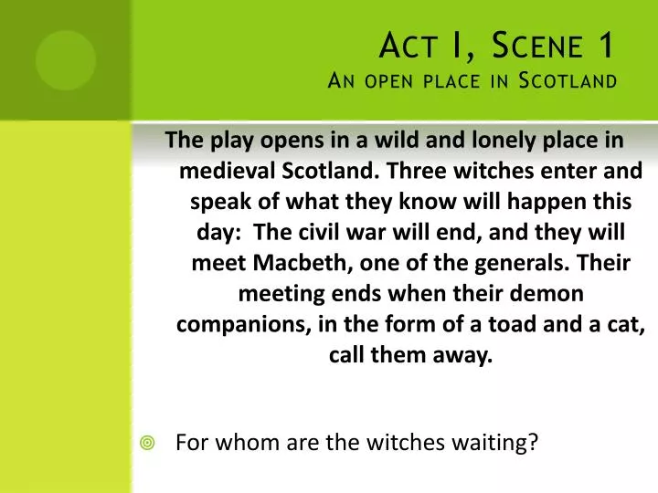 act i scene 1 an open place in scotland