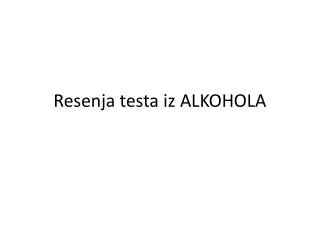 resenja testa iz alkohola
