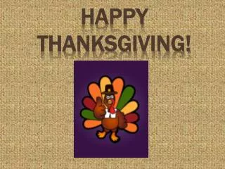 Happy Thanksgiving!