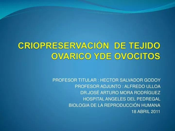 criopreservaci n de tejido ovarico yde ovocitos