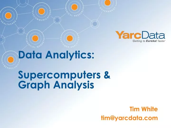 data analytics supercomputers graph analysis