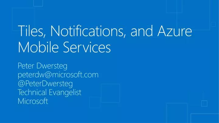 tiles notifications and azure mobile services