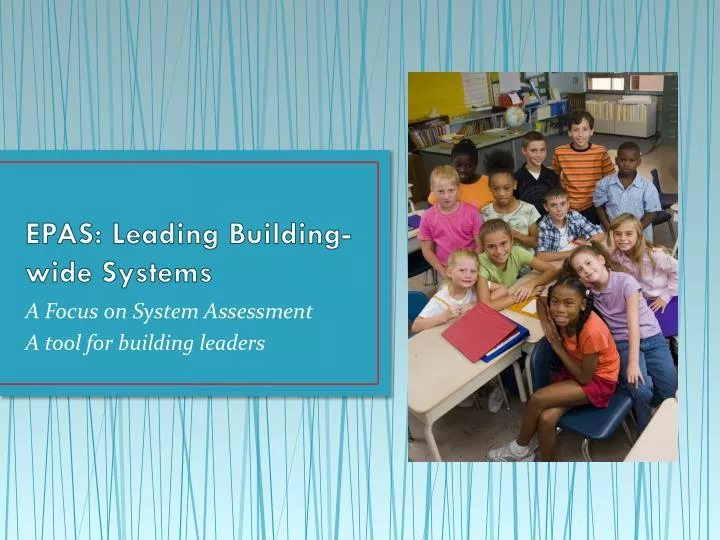 epas leading building wide systems