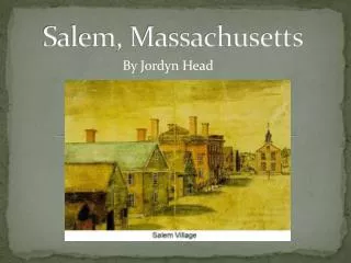 Salem, Massachusetts