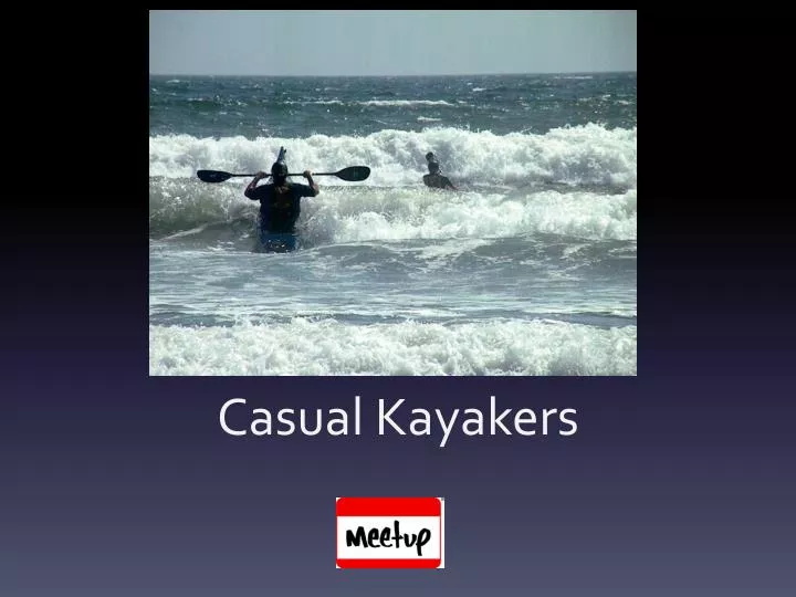 casual kayakers