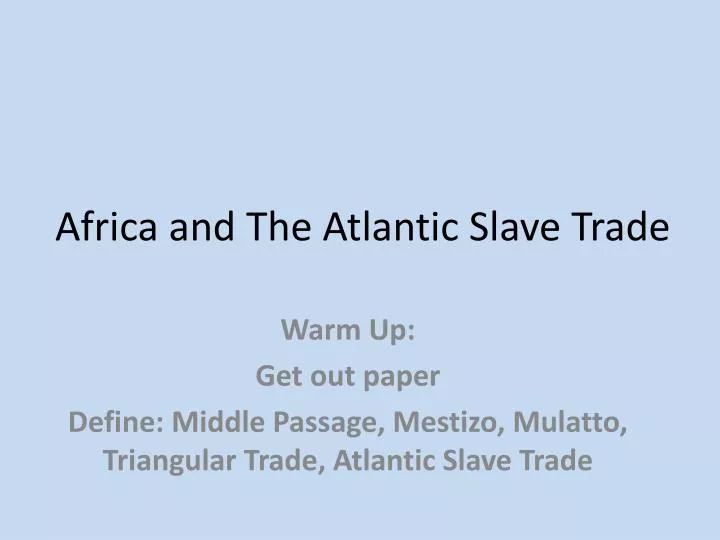 africa and the atlantic slave trade