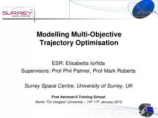 Modelling Multi-Objective Trajectory Optimisation