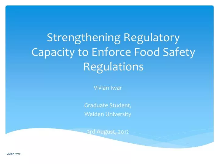 strengthening regulatory capacity to enforce food safety regulations