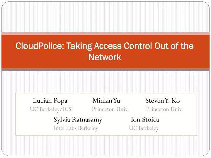 cloudpolice taking access control out of the network