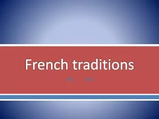 French traditions