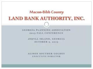 Macon-Bibb County LAND BANK AUTHORITY, INC.