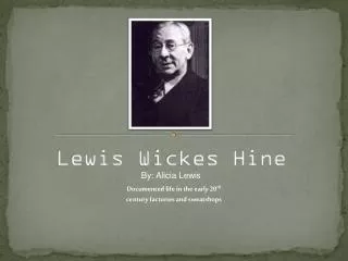 Lewis W ickes Hine
