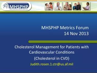 MHSPHP Metrics Forum 14 Nov 2013