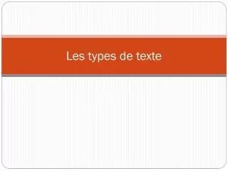 les types de texte