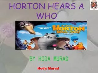 HORTON HEARS A WHO