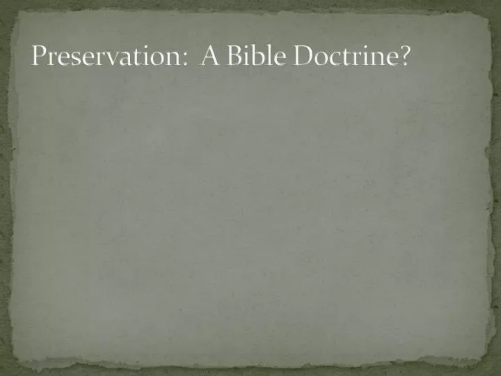 preservation a bible doctrine