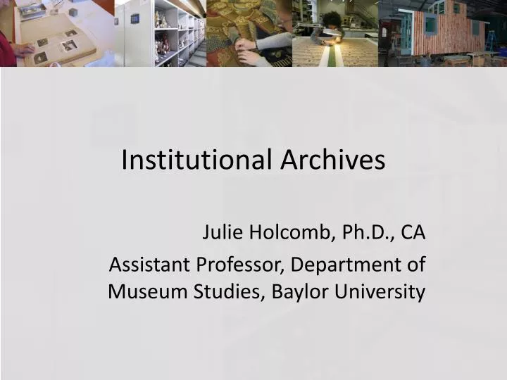 institutional archives