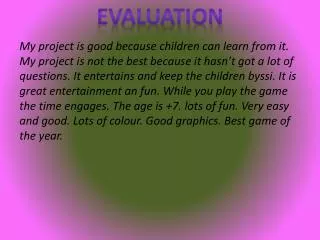 Evaluation