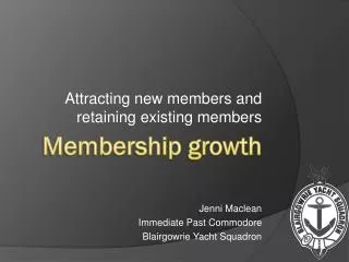 Membership growth