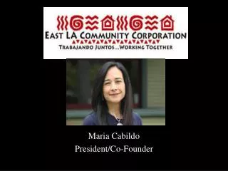 Maria Cabildo President/Co-Founder