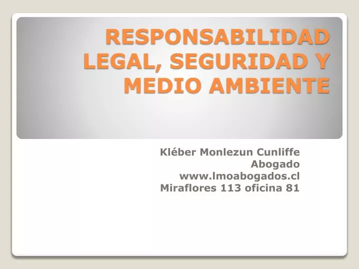 responsabilidad legal seguridad y medio ambiente