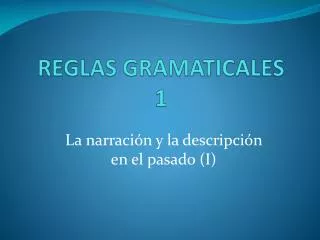 reglas gramaticales 1