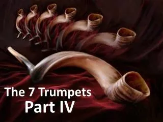 The 7 Trumpets