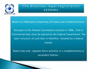 The Brazilian legal registration systems