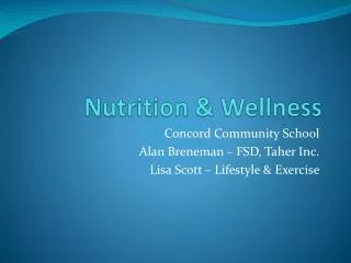 Nutrition &amp; Wellness