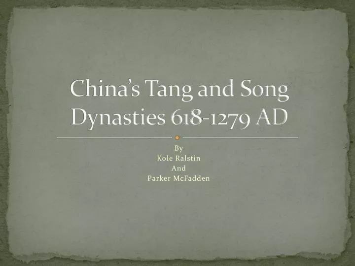 china s tang and song dynasties 618 1279 ad