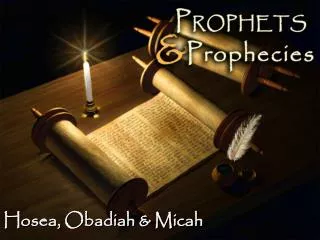 Hosea, Obadiah &amp; Micah