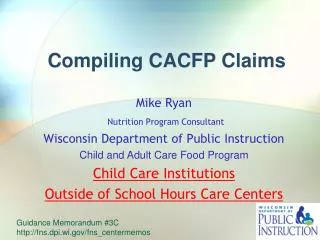 Compiling CACFP Claims